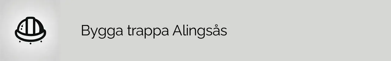 Bygga trappa Alingsås